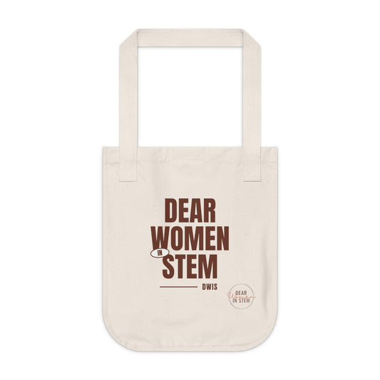 Dear Women in STEM Organic Tote Bag